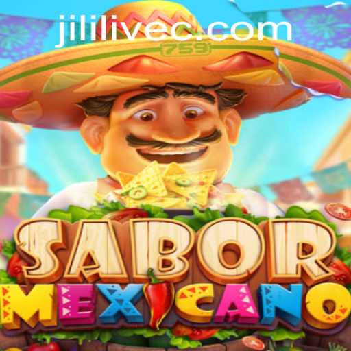 SaborMexicano: A Tasteful Adventure with JILILIVE